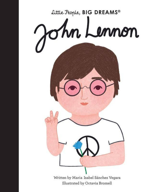 John Lennon | Little People, Big Dreams