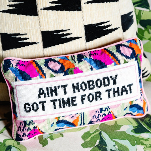 AINT NOBODY Needlepoint Cushion