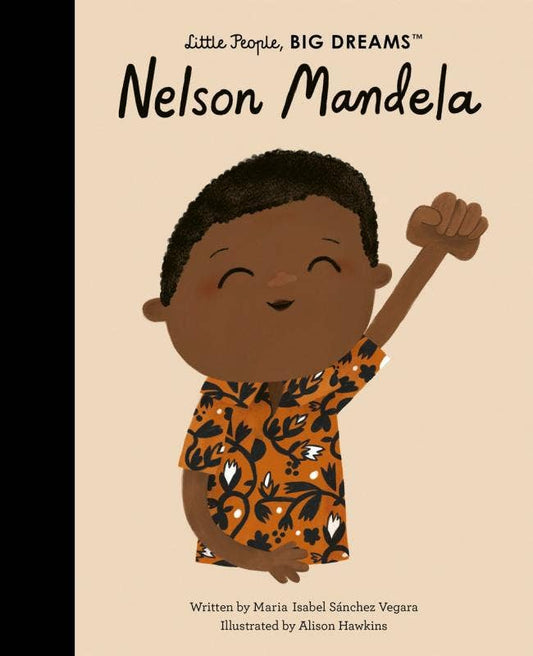 Nelson Mandela | Little People, Big Dreams