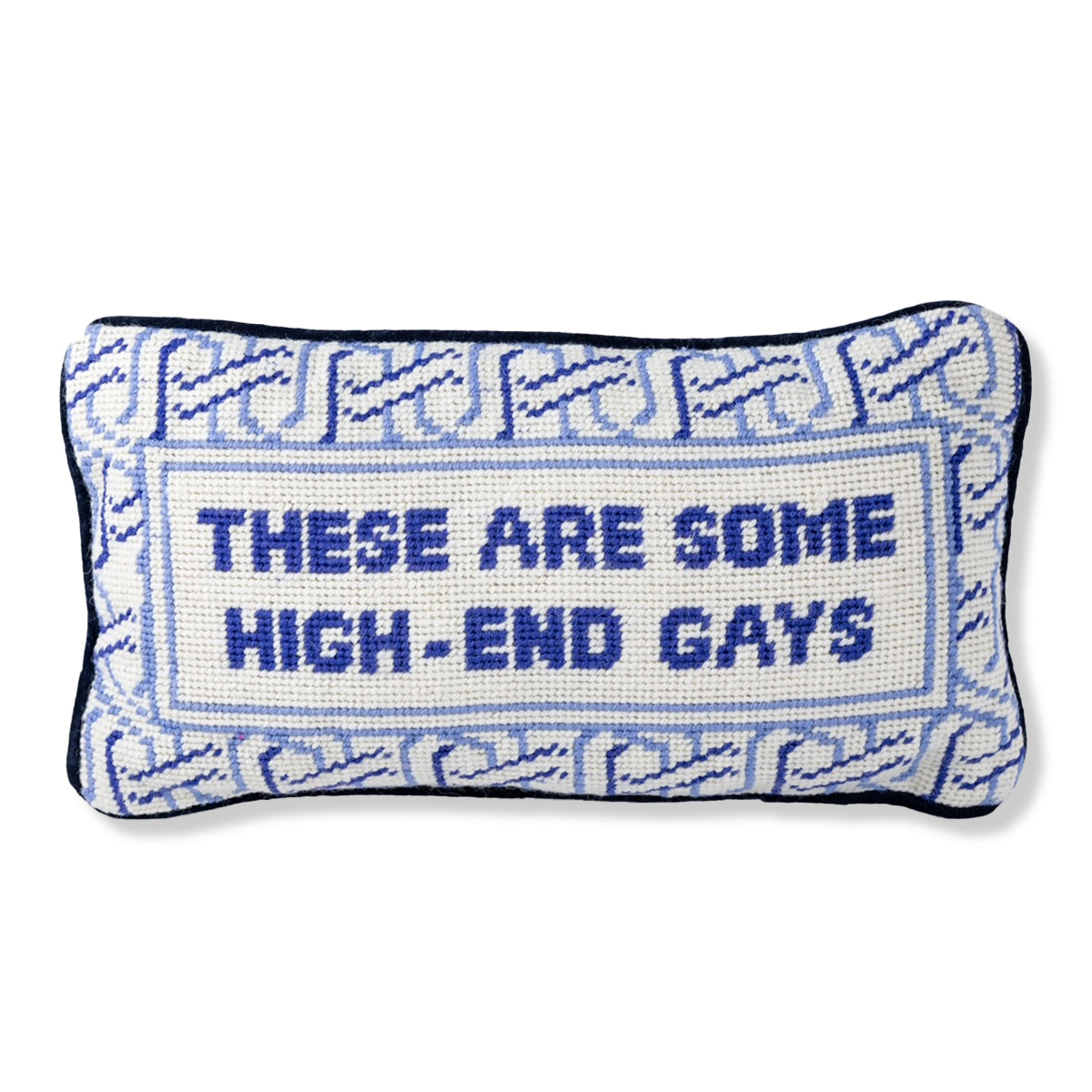 HIGH-END GAYS Needlepoint Cushion