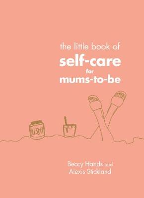 little book of self-help for mums to be 