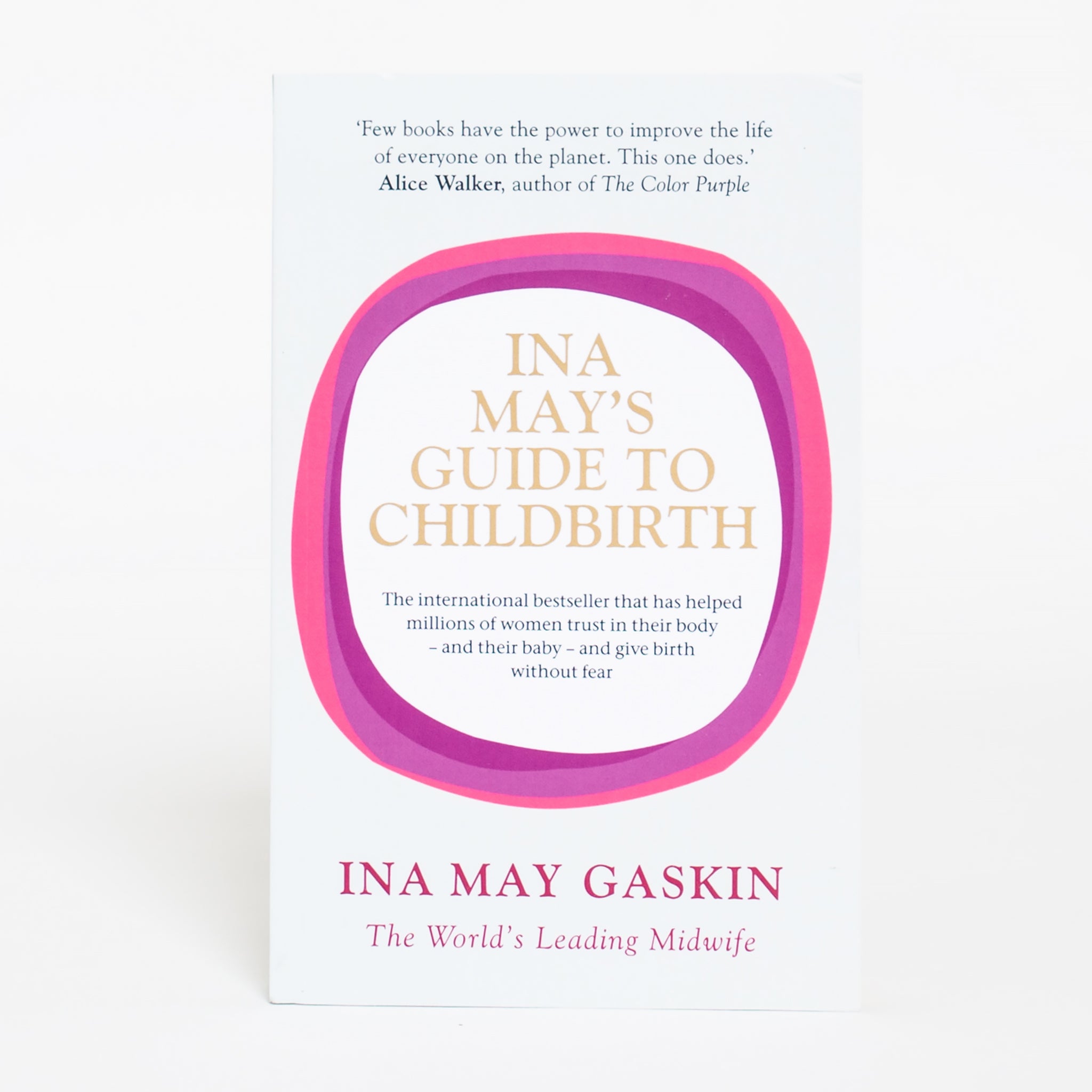 Ina May’s Guide to Childbirth